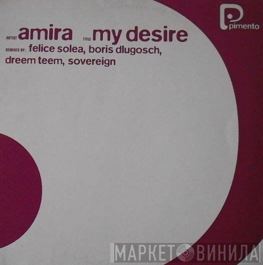 Amira - My Desire