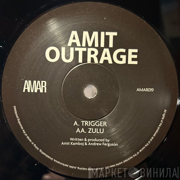 Amit, Outrage  - Trigger / Zulu