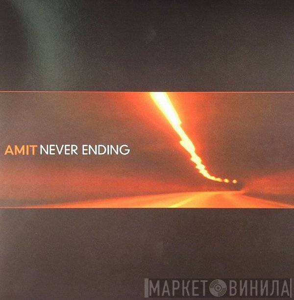 Amit - Never Ending