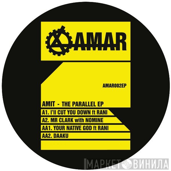 Amit  - The Parallel EP