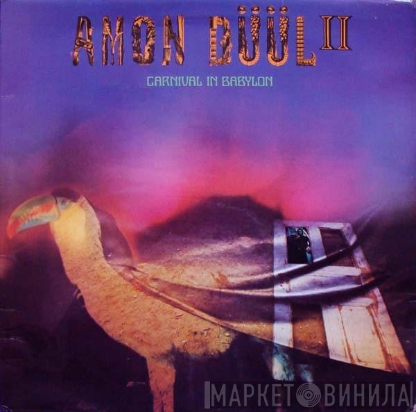 Amon Düül II  - Carnival In Babylon