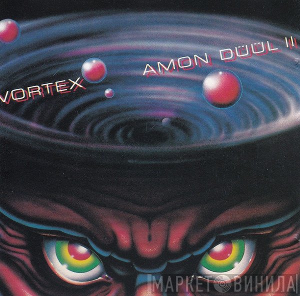 Amon Düül II  - Vortex