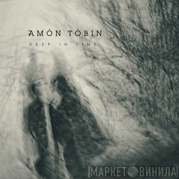 Amon Tobin  - Deep In Time