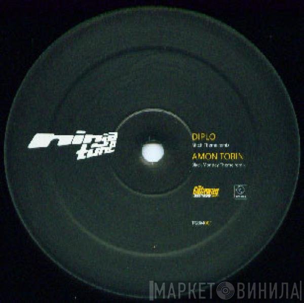 Amon Tobin, Diplo - The Getaway - Black Monday