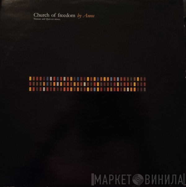 Amos - Church Of Freedom (Tinman And Quivver Mixes)