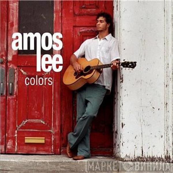 Amos Lee  - Colors