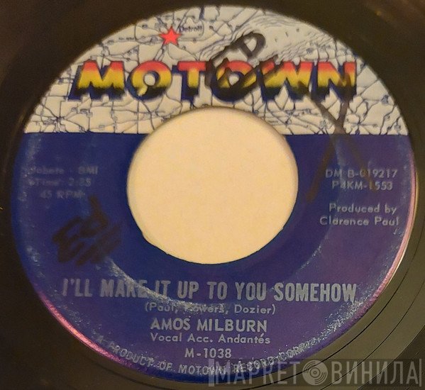Amos Milburn - I'll Make It Up To You Somehow