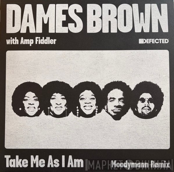 Amp Fiddler, Dames Brown - Take Me As I Am (Moodymann Remix)