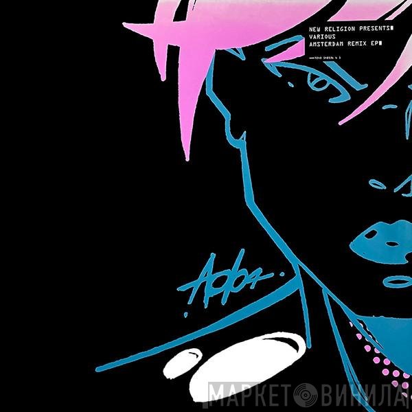 - Amsterdam Remix EP