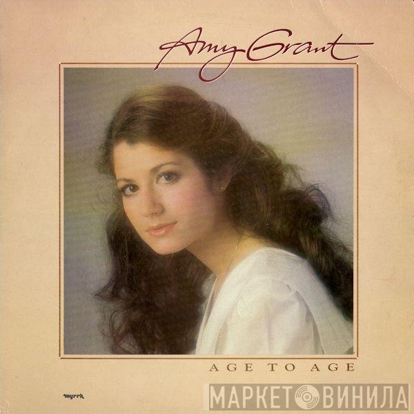 Amy Grant - Age To Age