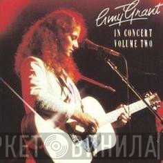 Amy Grant - In Concert Volume Two