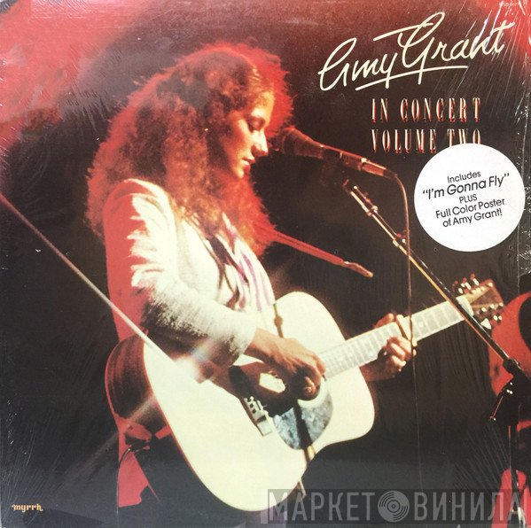 Amy Grant  - In Concert Volume Two