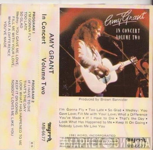 Amy Grant  - In Concert Volume Two