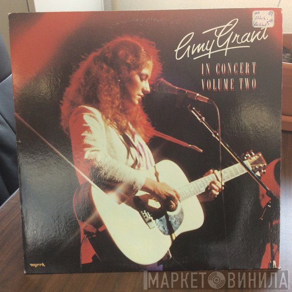 Amy Grant  - In Concert Volume Two