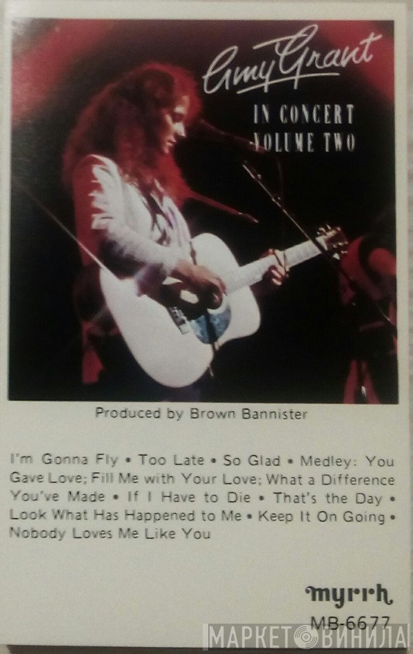 Amy Grant  - In Concert Volume Two