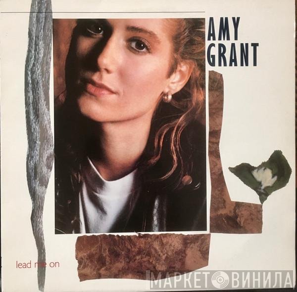 Amy Grant  - Lead Me On