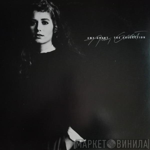 Amy Grant  - The Collection