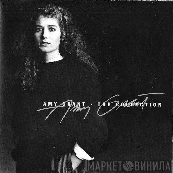 Amy Grant  - The Collection