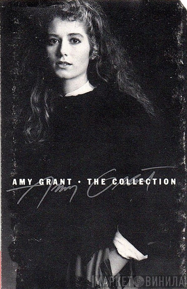 Amy Grant  - The Collection