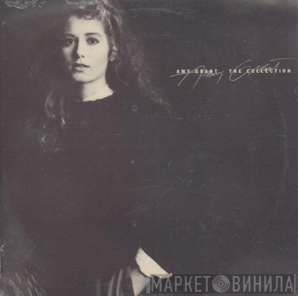 Amy Grant  - The Collection