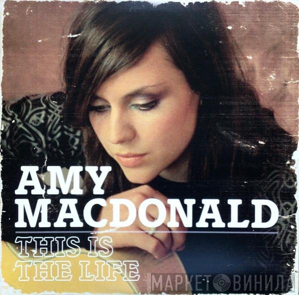 Amy MacDonald - This Is The Life