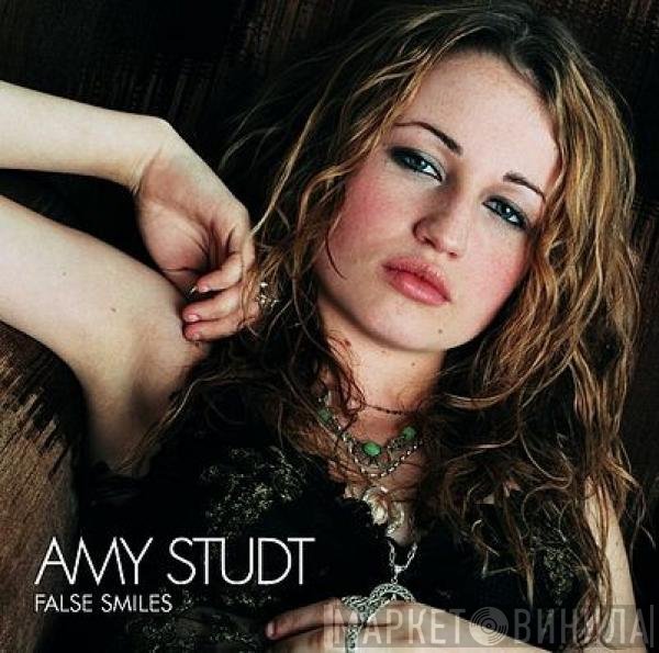 Amy Studt  - False Smiles