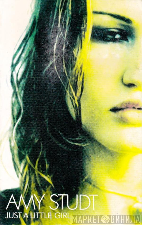 Amy Studt - Just A Little Girl