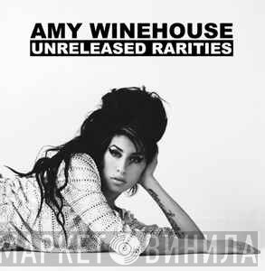Amy Winehouse  - Unreleased Rarities