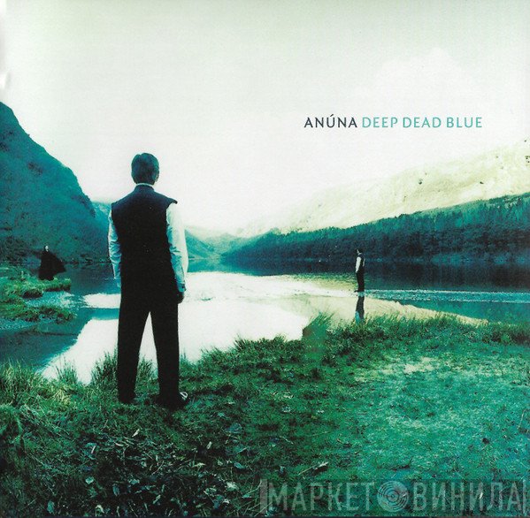 Anúna - Deep Dead Blue