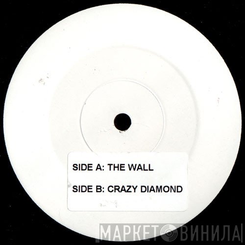 An-ten-nae - The Wall / Crazy Diamond