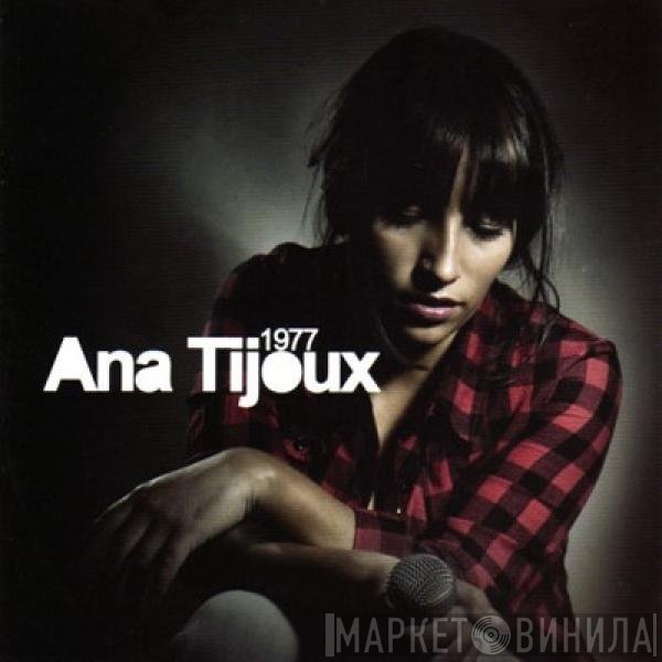 Ana Tijoux  - 1977