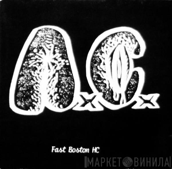 Anal Cunt  - Fast Boston HC