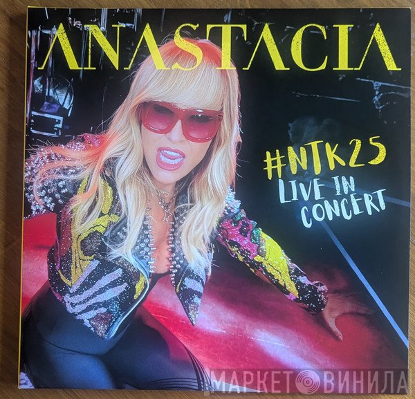 Anastacia - #NTK25 Live In Concert