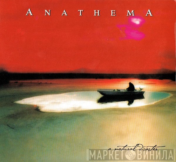 Anathema  - A Natural Disaster