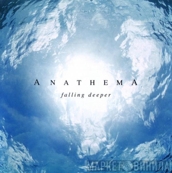 Anathema  - Falling Deeper