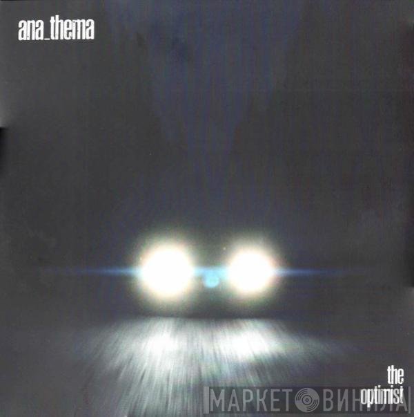 Anathema  - The Optimist