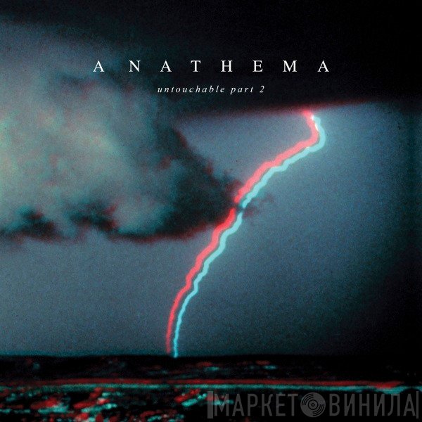 Anathema  - Untouchable Part 2