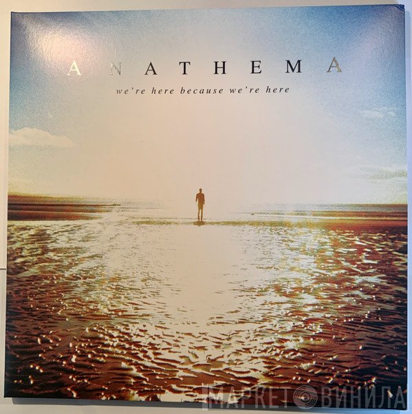 Anathema - We're Here Because We're Here