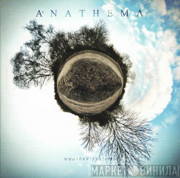 Anathema  - Weather Systems
