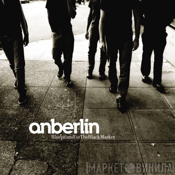 Anberlin - Blueprints For The Black Market