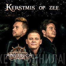 Ancora   - Kerstmis Op Zee