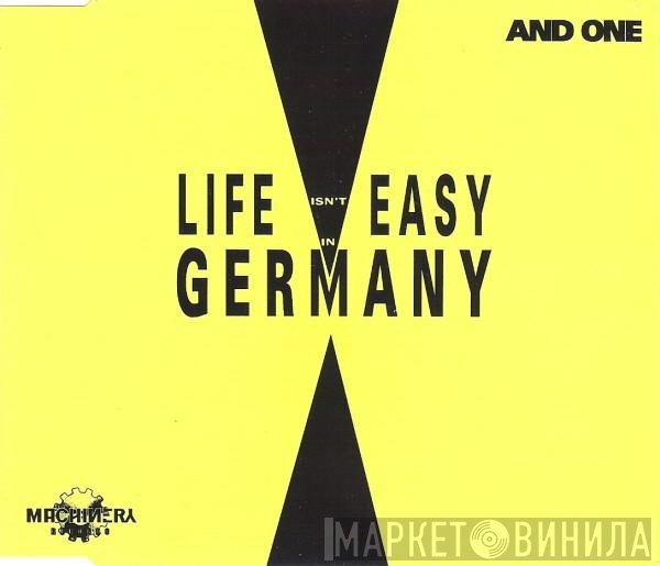 And One  - Life Isn't Easy In Germany