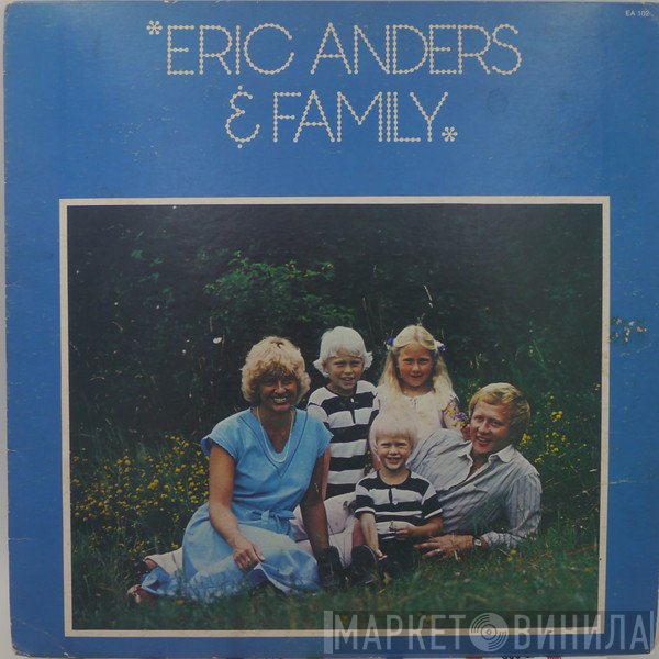Anders Eriksson  - Eric Anders &amp; Family