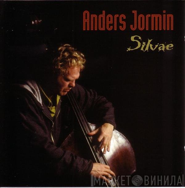 Anders Jormin - Silvae