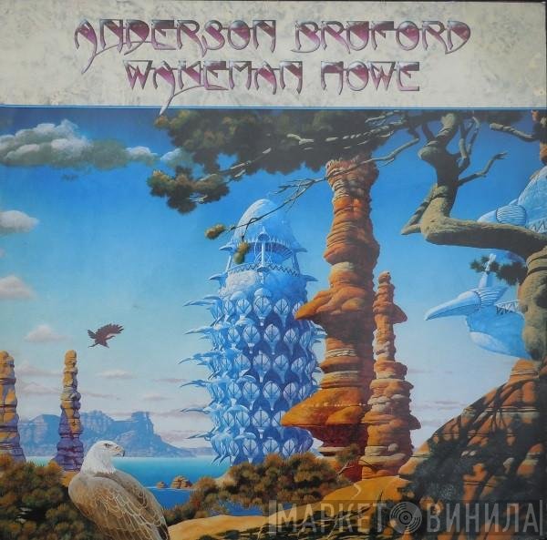 Anderson Bruford Wakeman Howe - Anderson Bruford Wakeman Howe