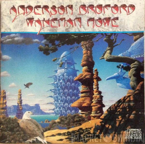Anderson Bruford Wakeman Howe - Anderson, Bruford, Wakeman, Howe
