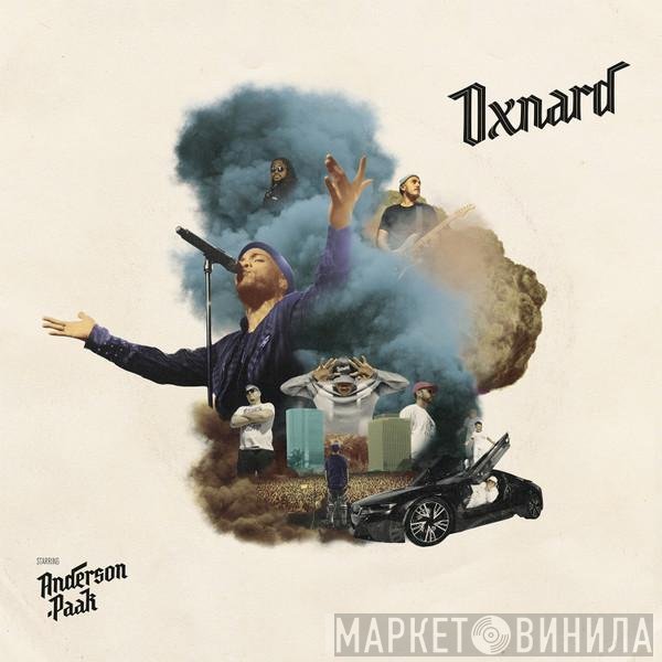 Anderson .Paak  - Oxnard
