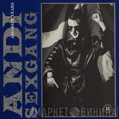 Andi Sex Gang  - Assassin Years