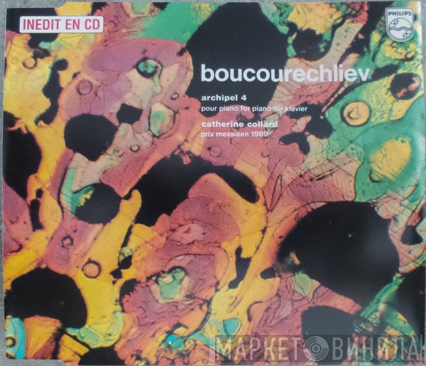 André Boucourechliev, Catherine Collard  - Archipel 4