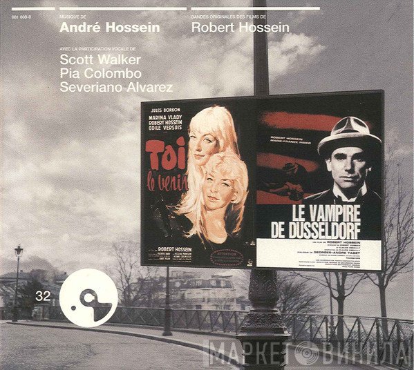 André Hossein - Toi Le Venin / Le Vampire De Düsseldorf
